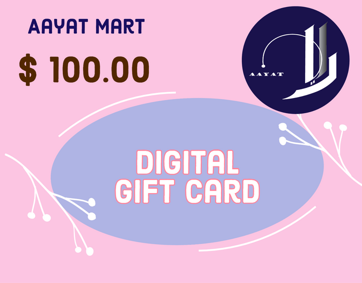 Aayat Mart Gift Card $100.00 Aayat Mart Gift Card