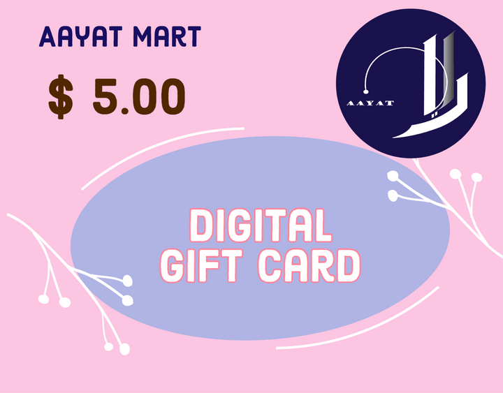 Aayat Mart Gift Card $5.00 Aayat Mart Gift Card